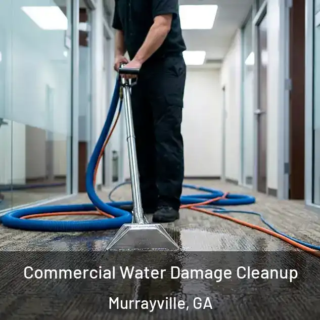  Commercial Water Damage Cleanup Murrayville, GA