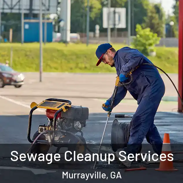  Sewage Cleanup Services Murrayville, GA