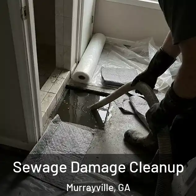  Sewage Damage Cleanup Murrayville, GA