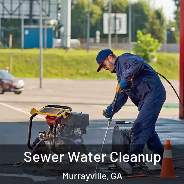  Sewer Water Cleanup Murrayville, GA