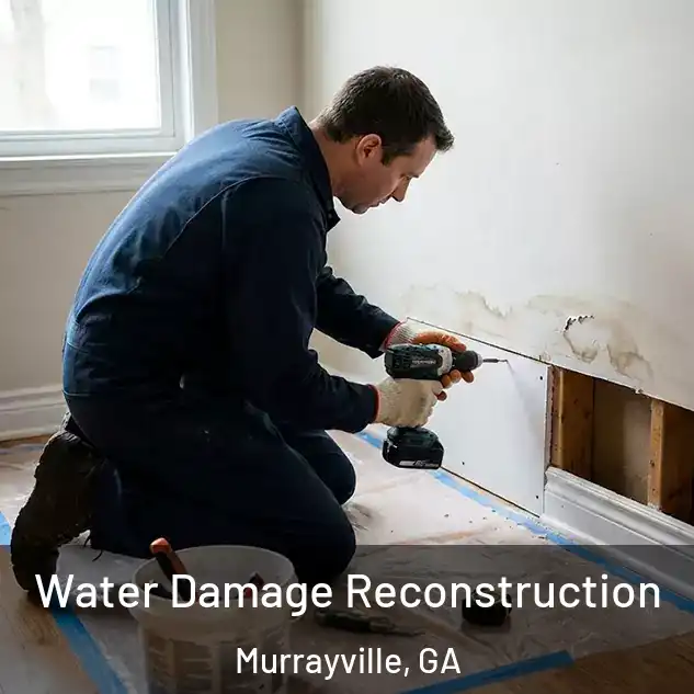  Water Damage Reconstruction Murrayville, GA